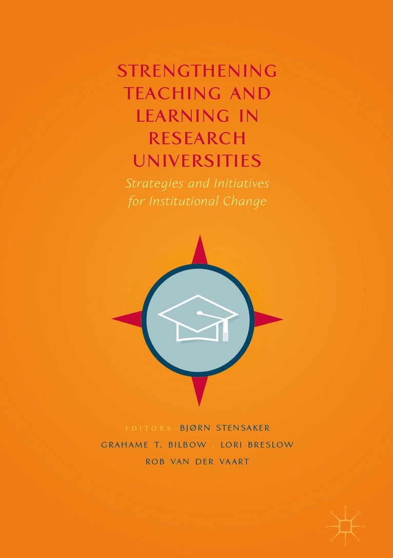 Strengthening Teaching and Learning in Research Universities