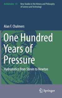bokomslag One Hundred Years of Pressure