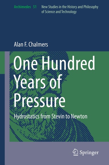 Alan F. Chalmers - One Hundred Years of Pressure, Inbunden