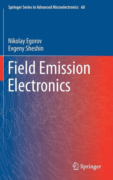 bokomslag Field Emission Electronics