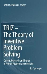 bokomslag TRIZ  The Theory of Inventive Problem Solving