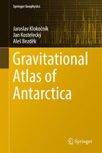 bokomslag Gravitational Atlas of Antarctica