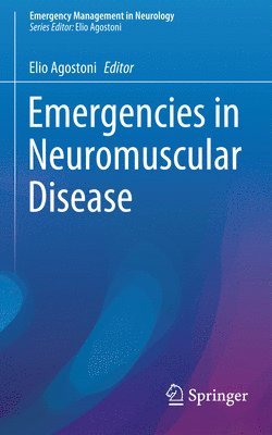 Emergencies in Neuromuscular Disease 1
