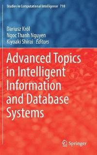 bokomslag Advanced Topics in Intelligent Information and Database Systems
