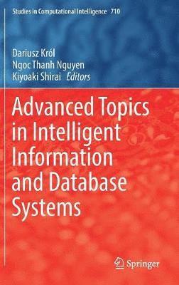 Advanced Topics in Intelligent Information and Database Systems 1