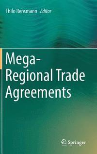 bokomslag Mega-Regional Trade Agreements