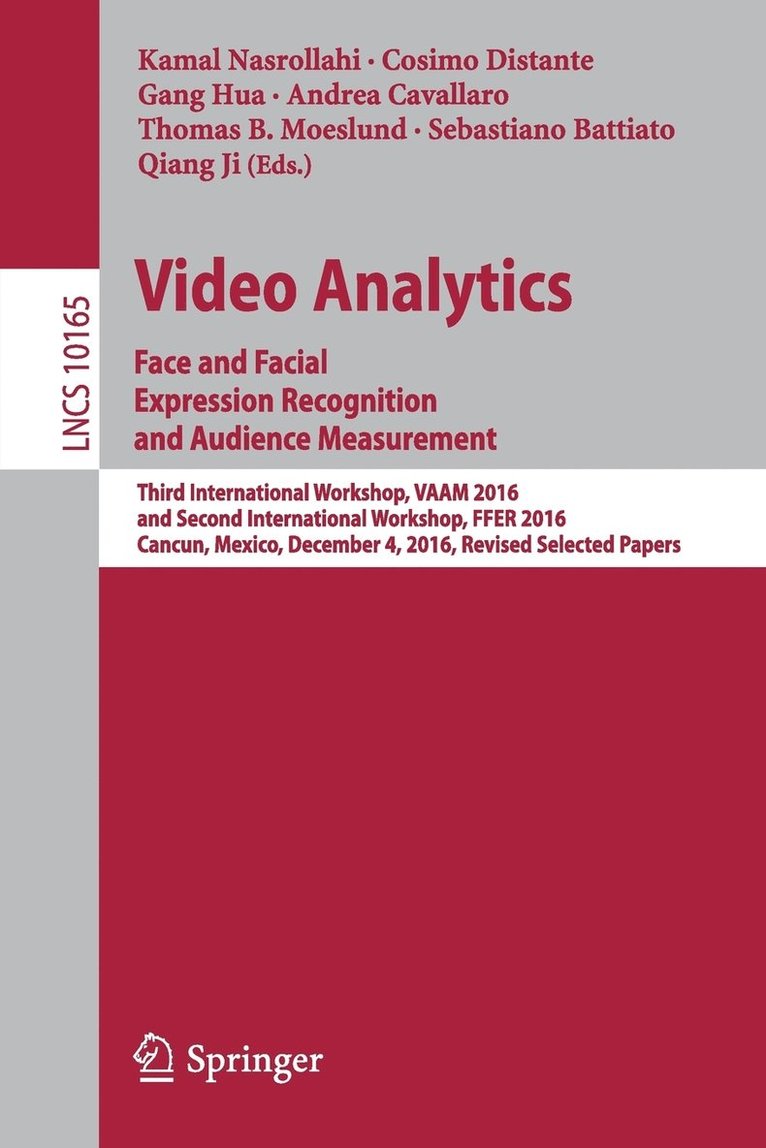 Video Analytics. Face and Facial Expression Recognition and Audience Measurement 1