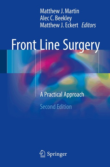 Matthew J. Martin,, Alec C. Beekley,, Matthew J. Eckert - Front Line Surgery, Häftad