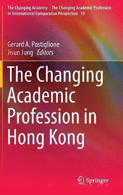 The Changing Academic Profession in Hong Kong 1