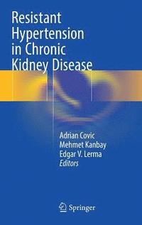 bokomslag Resistant Hypertension in Chronic Kidney Disease