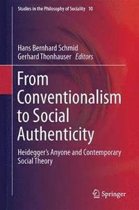 bokomslag From Conventionalism to Social Authenticity
