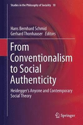 bokomslag From Conventionalism to Social Authenticity