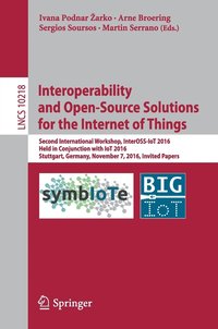 bokomslag Interoperability and Open-Source Solutions for the Internet of Things