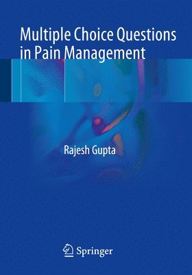 Multiple Choice Questions in Pain Management 1