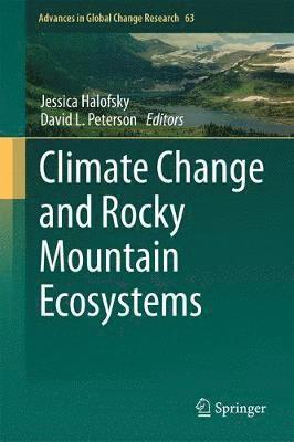 bokomslag Climate Change and Rocky Mountain Ecosystems