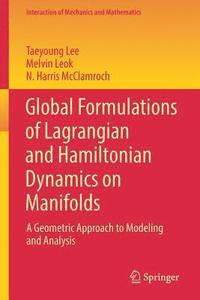 bokomslag Global Formulations of Lagrangian and Hamiltonian Dynamics on Manifolds