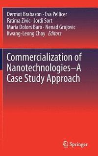 bokomslag Commercialization of NanotechnologiesA Case Study Approach