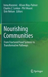 bokomslag Nourishing Communities