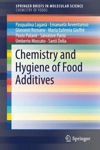 bokomslag Chemistry and Hygiene of Food Additives