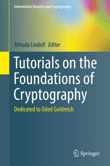 Yehuda Lindell - Tutorials on the Foundations of Cryptography, Inbunden