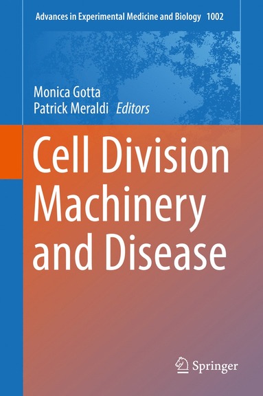 bokomslag Cell Division Machinery and Disease