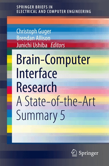 Christoph Guger, Brendan Allison, Junichi Ushiba - Brain-Computer Interface Research, Häftad