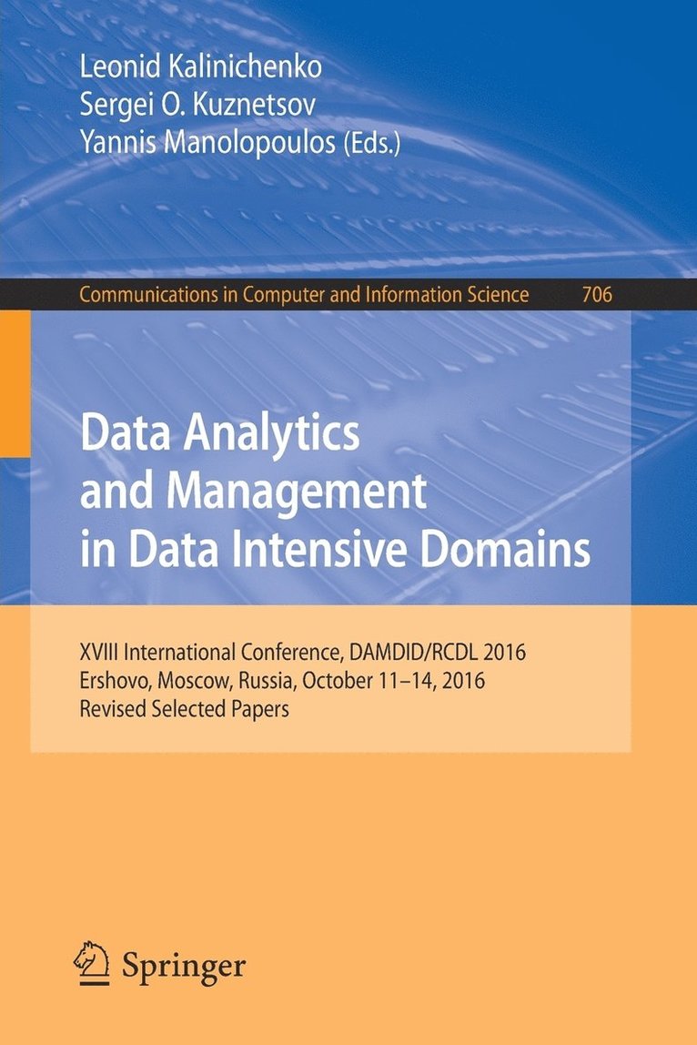 Data Analytics and Management in Data Intensive Domains 1