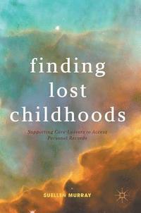 bokomslag Finding Lost Childhoods