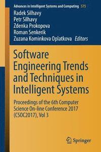 bokomslag Software Engineering Trends and Techniques in Intelligent Systems