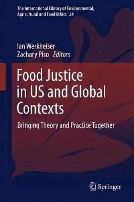 bokomslag Food Justice in US and Global Contexts