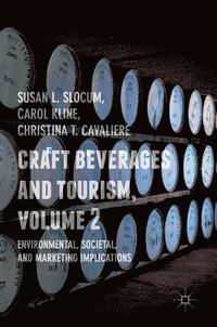 bokomslag Craft Beverages and Tourism, Volume 2