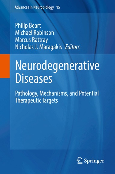 Philip Beart, Michael Robinson, Marcus Rattray, Nicholas J. Maragakis - Neurodegenerative Diseases, Inbunden