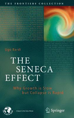 bokomslag The Seneca Effect