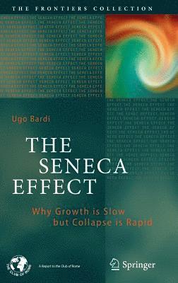 Seneca Effect