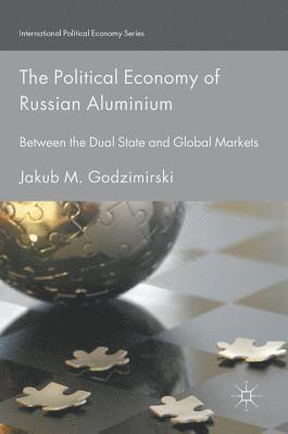 bokomslag The Political Economy of Russian Aluminium