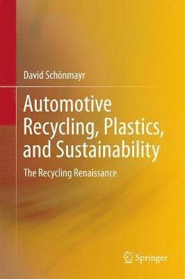 bokomslag Automotive Recycling, Plastics, and Sustainability