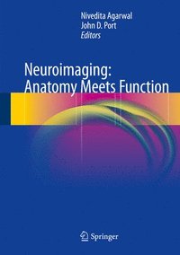 bokomslag Neuroimaging: Anatomy Meets Function