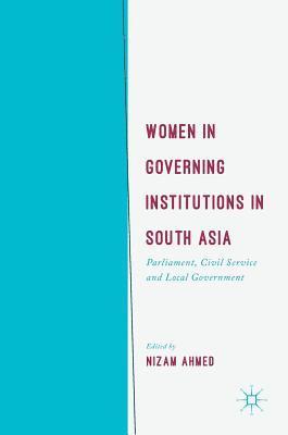 Women in Governing Institutions in South Asia 1