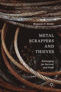 bokomslag Metal Scrappers and Thieves