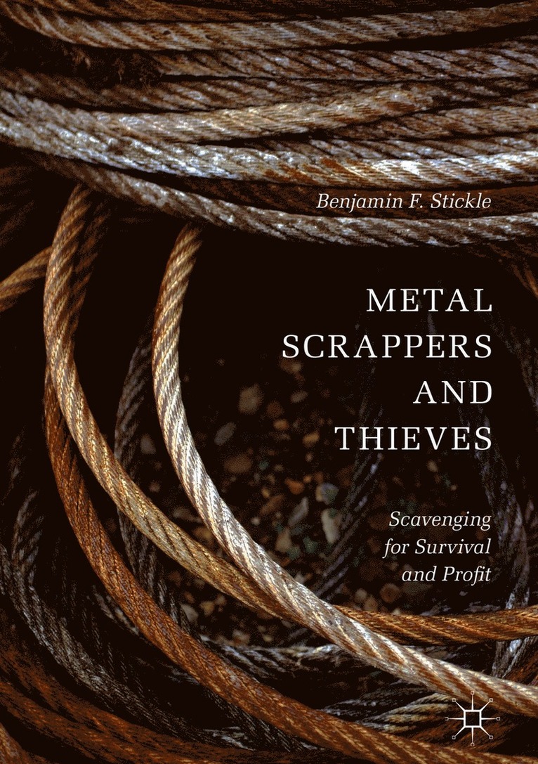 Metal Scrappers and Thieves