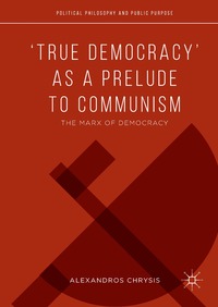 bokomslag 'True Democracy' as a Prelude to Communism