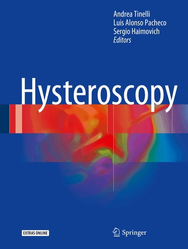 Andrea Tinelli, Luis Alonso Pacheco, Sergio Haimovich - Hysteroscopy, Inbunden