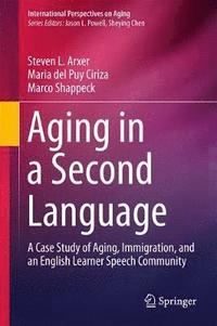 bokomslag Aging in a Second Language