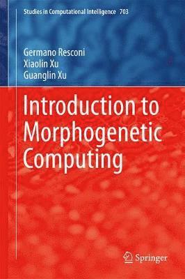 Introduction to Morphogenetic Computing 1