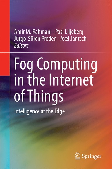 bokomslag Fog Computing in the Internet of Things