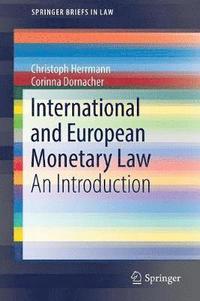 bokomslag International and European Monetary Law