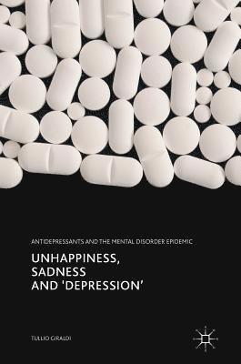 Unhappiness, Sadness and 'Depression' 1