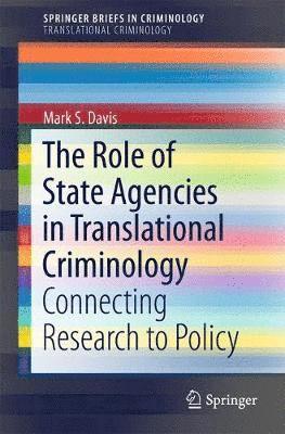 bokomslag Role of State Agencies in Translational Criminology