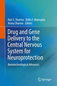 bokomslag Drug and Gene Delivery to the Central Nervous System for Neuroprotection
