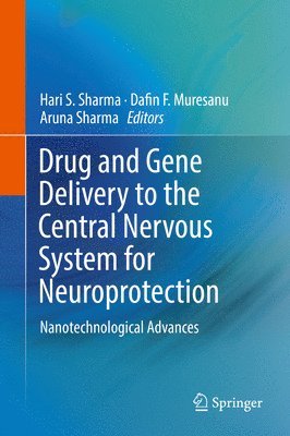 bokomslag Drug and Gene Delivery to the Central Nervous System for Neuroprotection